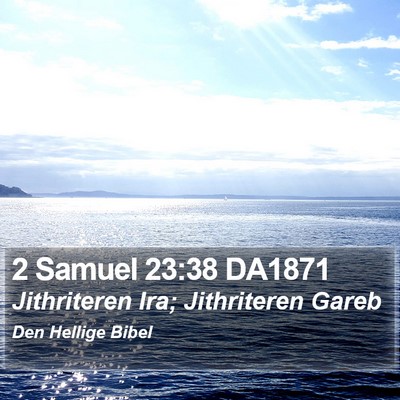 2 Samuel 23:38 DA1871 Bible Verse Image