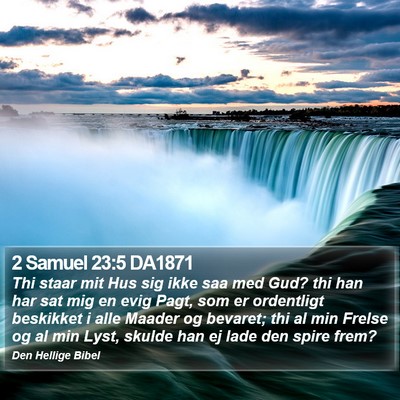 2 Samuel 23:5 DA1871 Bible Verse Image