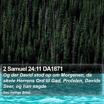2 Samuel 24:11 DA1871 Bible Verse Image