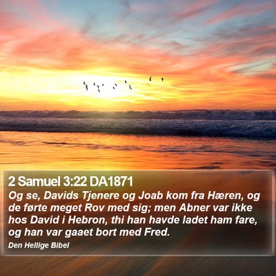 2 Samuel 3:22 DA1871 Bible Verse Image