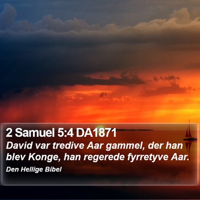 2 Samuel 5:4 DA1871 Bible Verse Image