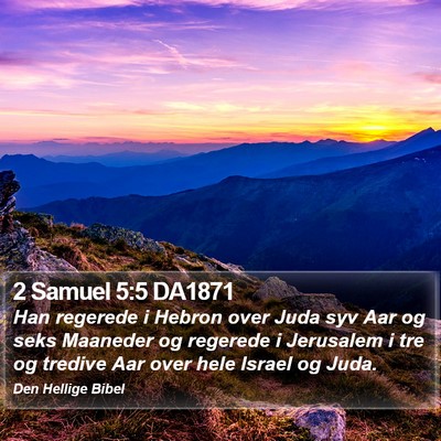2 Samuel 5:5 DA1871 Bible Verse Image