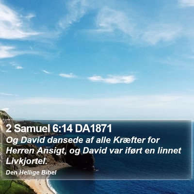 2 Samuel 6:14 DA1871 Bible Verse Image