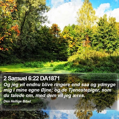 2 Samuel 6:22 DA1871 Bible Verse Image