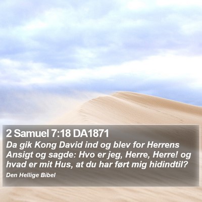 2 Samuel 7:18 DA1871 Bible Verse Image