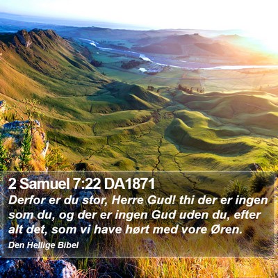 2 Samuel 7:22 DA1871 Bible Verse Image