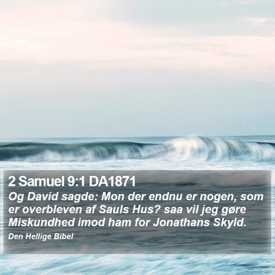 2 Samuel 9:1 DA1871 Bible Verse Image