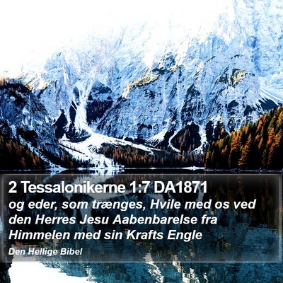 2 Tessalonikerne 1:7 DA1871 Bible Verse Image