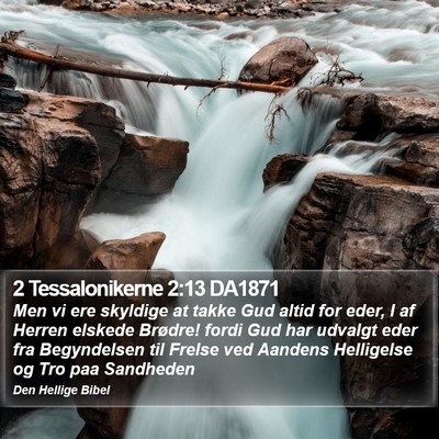 2 Tessalonikerne 2:13 DA1871 Bible Verse Image