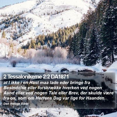 2 Tessalonikerne 2:2 DA1871 Bible Verse Image