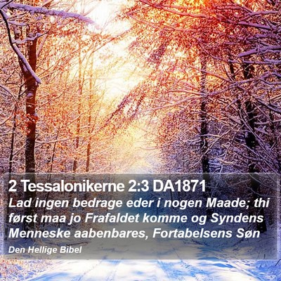 2 Tessalonikerne 2:3 DA1871 Bible Verse Image
