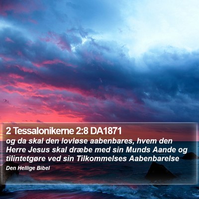 2 Tessalonikerne 2:8 DA1871 Bible Verse Image