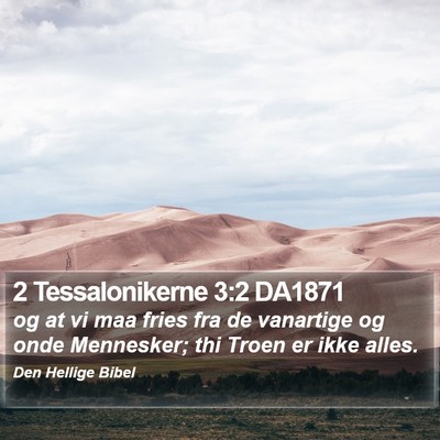 2 Tessalonikerne 3:2 DA1871 Bible Verse Image