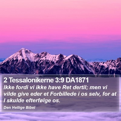 2 Tessalonikerne 3:9 DA1871 Bible Verse Image