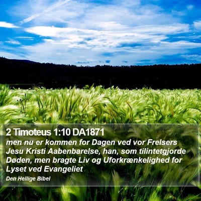 2 Timoteus 1:10 DA1871 Bible Verse Image