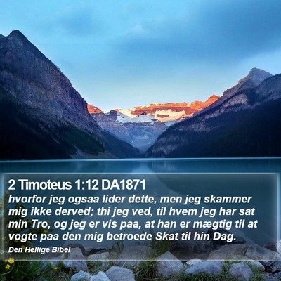 2 Timoteus 1:12 DA1871 Bible Verse Image