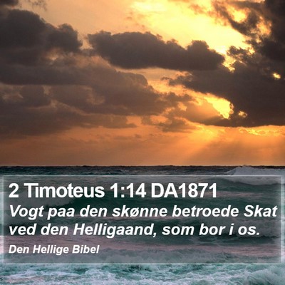2 Timoteus 1:14 DA1871 Bible Verse Image