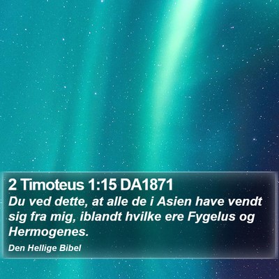 2 Timoteus 1:15 DA1871 Bible Verse Image