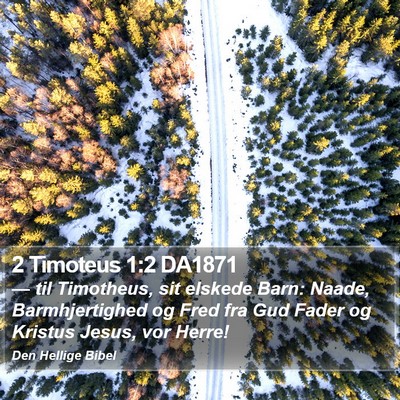 2 Timoteus 1:2 DA1871 Bible Verse Image