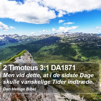 2 Timoteus 3:1 DA1871 Bible Verse Image