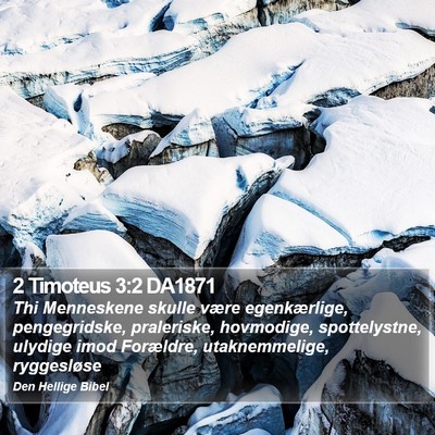 2 Timoteus 3:2 DA1871 Bible Verse Image