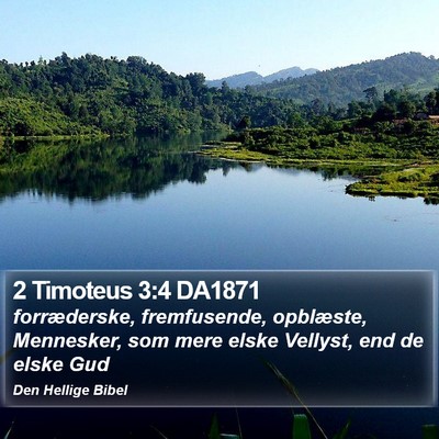 2 Timoteus 3:4 DA1871 Bible Verse Image