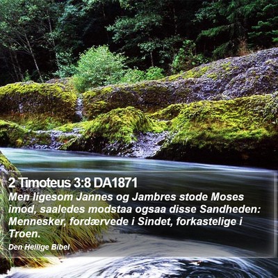 2 Timoteus 3:8 DA1871 Bible Verse Image
