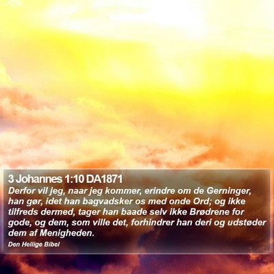 3 Johannes 1:10 DA1871 Bible Verse Image