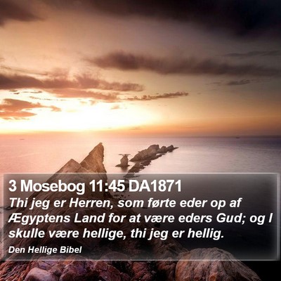 3 Mosebog 11:45 DA1871 Bible Verse Image