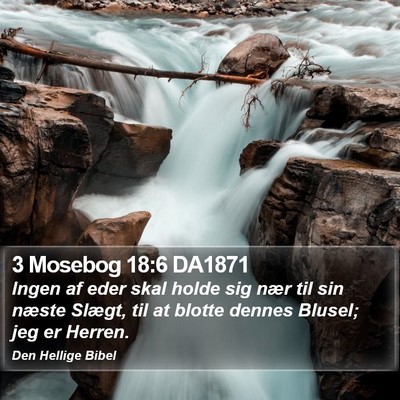 3 Mosebog 18:6 DA1871 Bible Verse Image