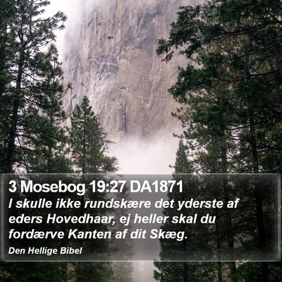 3 Mosebog 19:27 DA1871 Bible Verse Image
