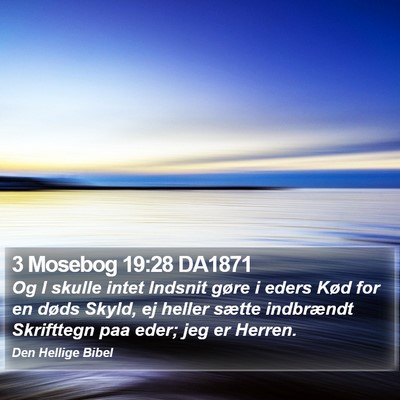 3 Mosebog 19:28 DA1871 Bible Verse Image