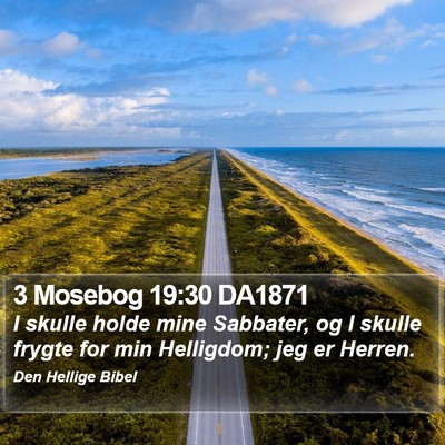 3 Mosebog 19:30 DA1871 Bible Verse Image
