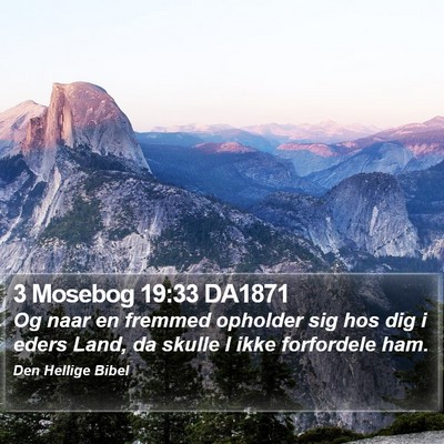 3 Mosebog 19:33 DA1871 Bible Verse Image