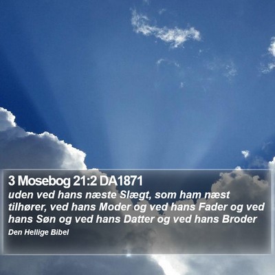 3 Mosebog 21:2 DA1871 Bible Verse Image
