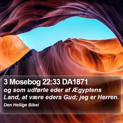 3 Mosebog 22:33 DA1871 Bible Verse Image