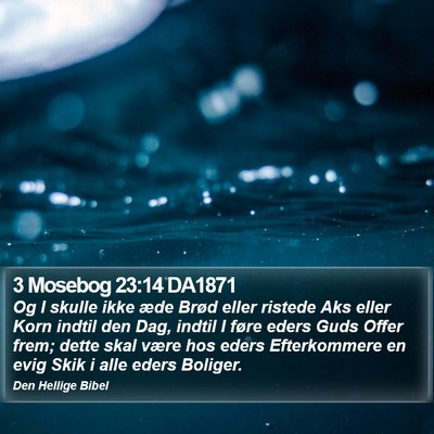3 Mosebog 23:14 DA1871 Bible Verse Image