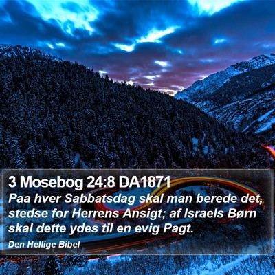 3 Mosebog 24:8 DA1871 Bible Verse Image