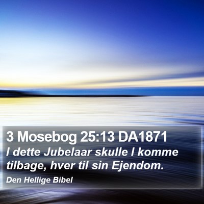 3 Mosebog 25:13 DA1871 Bible Verse Image