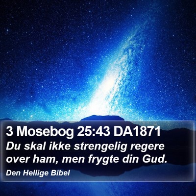 3 Mosebog 25:43 DA1871 Bible Verse Image