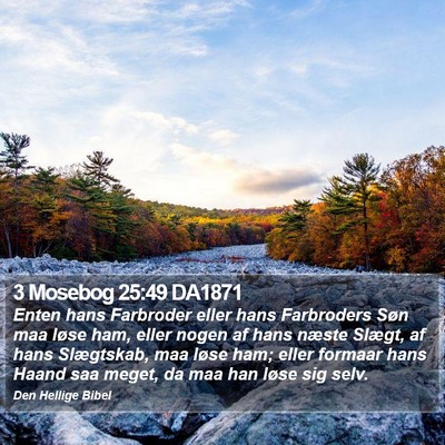 3 Mosebog 25:49 DA1871 Bible Verse Image