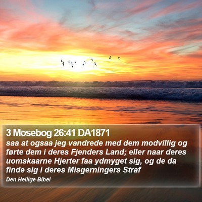 3 Mosebog 26:41 DA1871 Bible Verse Image