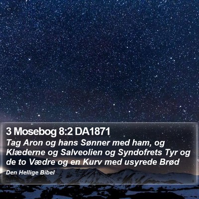 3 Mosebog 8:2 DA1871 Bible Verse Image