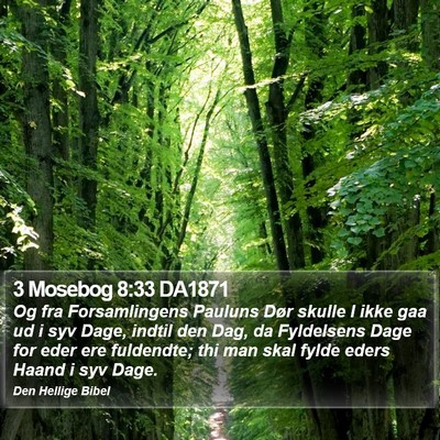 3 Mosebog 8:33 DA1871 Bible Verse Image