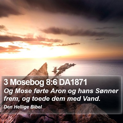 3 Mosebog 8:6 DA1871 Bible Verse Image