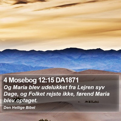 4 Mosebog 12:15 DA1871 Bible Verse Image