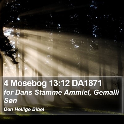 4 Mosebog 13:12 DA1871 Bible Verse Image