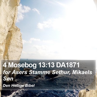 4 Mosebog 13:13 DA1871 Bible Verse Image