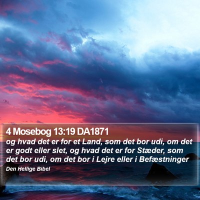 4 Mosebog 13:19 DA1871 Bible Verse Image