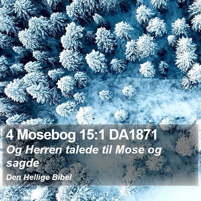 4 Mosebog 15:1 DA1871 Bible Verse Image